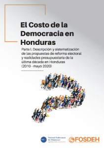 El Costo de la Democracia en Honduras Parte I