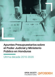 Apuntes Presupuestarios sobre el Poder Judicial y Ministerio Público en Honduras. Última década 2010-2020