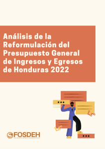 Análisis de la Reformulación del Presupuesto General de Ingresos y Egresos de Honduras 2022