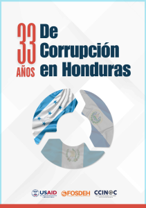 33 Años de Corrupción en Honduras