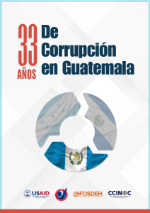 33 Años de Corrupción en Guatemala