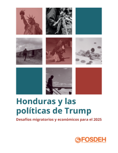 Honduras y las políticas de Trump. Desafíos migratorios y económicos para el 2025