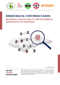 Democracia con Resultados. Desarrollo Social para el fortalecimiento democrático en Honduras